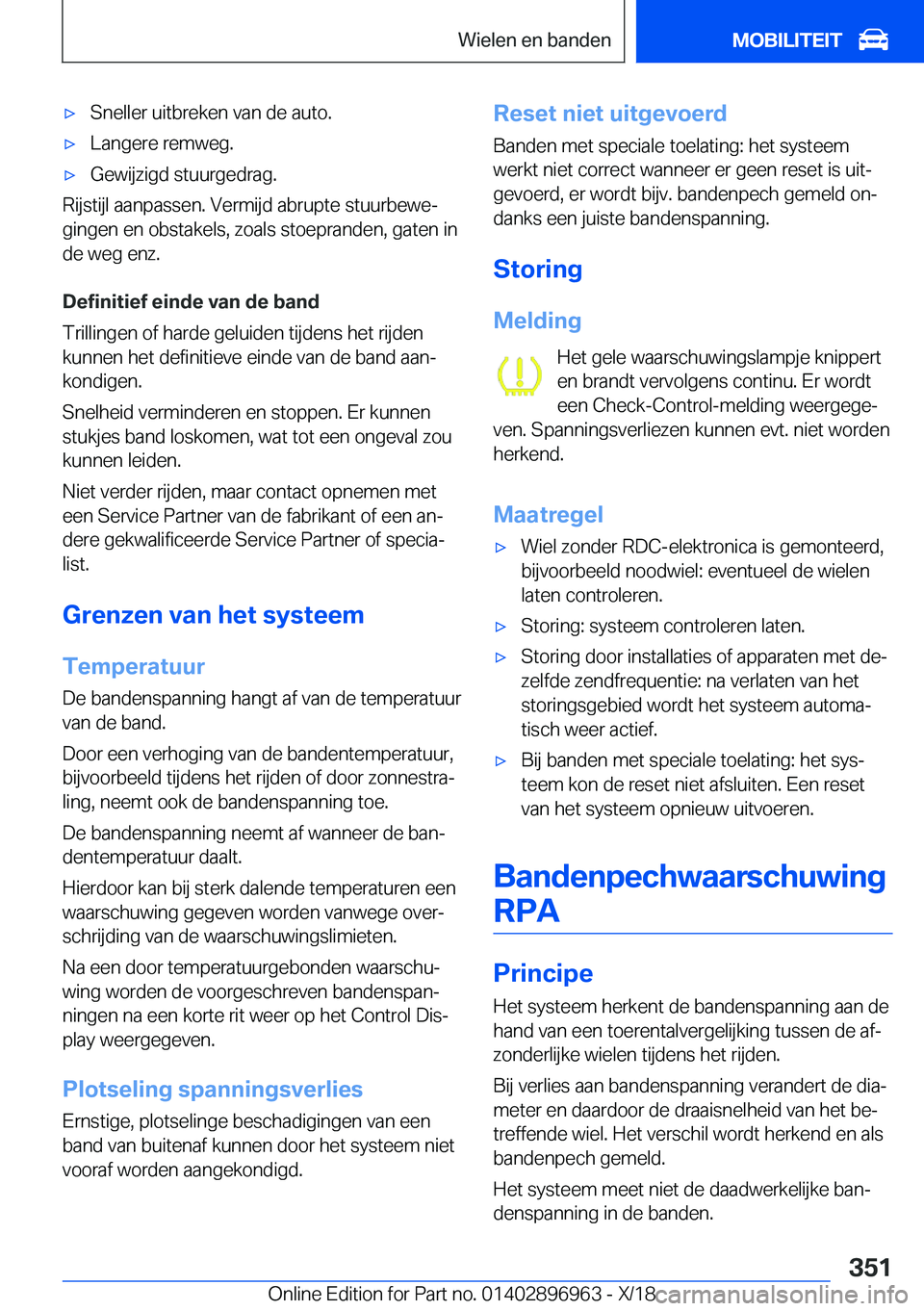 BMW 3 SERIES 2019  Instructieboekjes (in Dutch) 'x�S�n�e�l�l�e�r��u�i�t�b�r�e�k�e�n��v�a�n��d�e��a�u�t�o�.'x�L�a�n�g�e�r�e��r�e�m�w�e�g�.'x�G�e�w�i�j�z�i�g�d��s�t�u�u�r�g�e�d�r�a�g�.
�R�i�j�s�t�i�j�l��a�a�n�p�a�s�s�e�n�.��V�e�r�