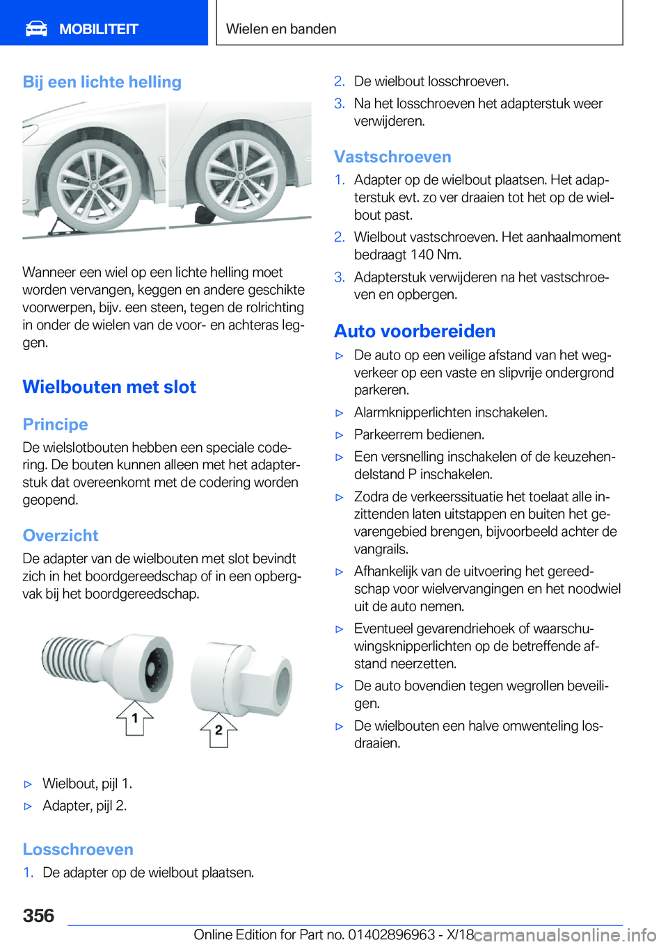 BMW 3 SERIES 2019  Instructieboekjes (in Dutch) �B�i�j��e�e�n��l�i�c�h�t�e��h�e�l�l�i�n�g
�W�a�n�n�e�e�r��e�e�n��w�i�e�l��o�p��e�e�n��l�i�c�h�t�e��h�e�l�l�i�n�g��m�o�e�t�w�o�r�d�e�n��v�e�r�v�a�n�g�e�n�,��k�e�g�g�e�n��e�n��a�n�d�e�r�e�