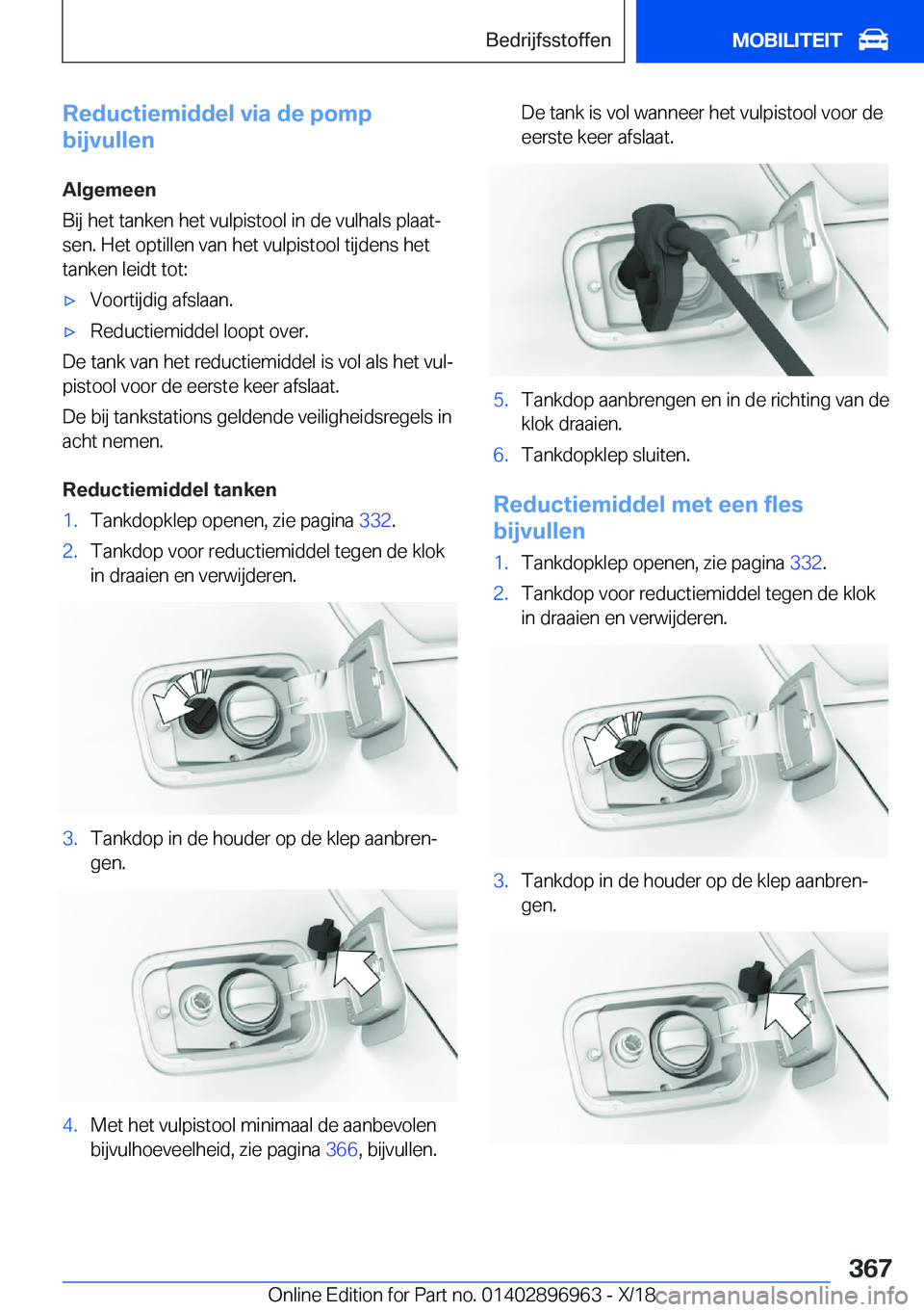 BMW 3 SERIES 2019  Instructieboekjes (in Dutch) �R�e�d�u�c�t�i�e�m�i�d�d�e�l��v�i�a��d�e��p�o�m�p
�b�i�j�v�u�l�l�e�n
�A�l�g�e�m�e�e�n
�B�i�j��h�e�t��t�a�n�k�e�n��h�e�t��v�u�l�p�i�s�t�o�o�l��i�n��d�e��v�u�l�h�a�l�s��p�l�a�a�tj �s�e�n�.�