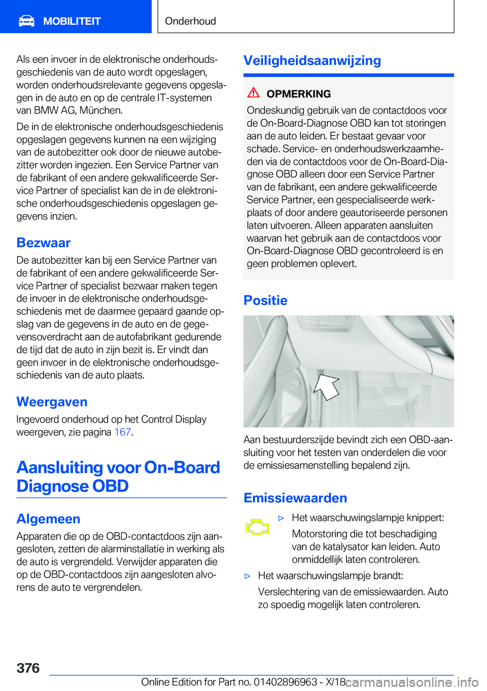 BMW 3 SERIES 2019  Instructieboekjes (in Dutch) �A�l�s��e�e�n��i�n�v�o�e�r��i�n��d�e��e�l�e�k�t�r�o�n�i�s�c�h�e��o�n�d�e�r�h�o�u�d�sj�g�e�s�c�h�i�e�d�e�n�i�s��v�a�n��d�e��a�u�t�o��w�o�r�d�t��o�p�g�e�s�l�a�g�e�n�,
�w�o�r�d�e�n��o�n�d�e�