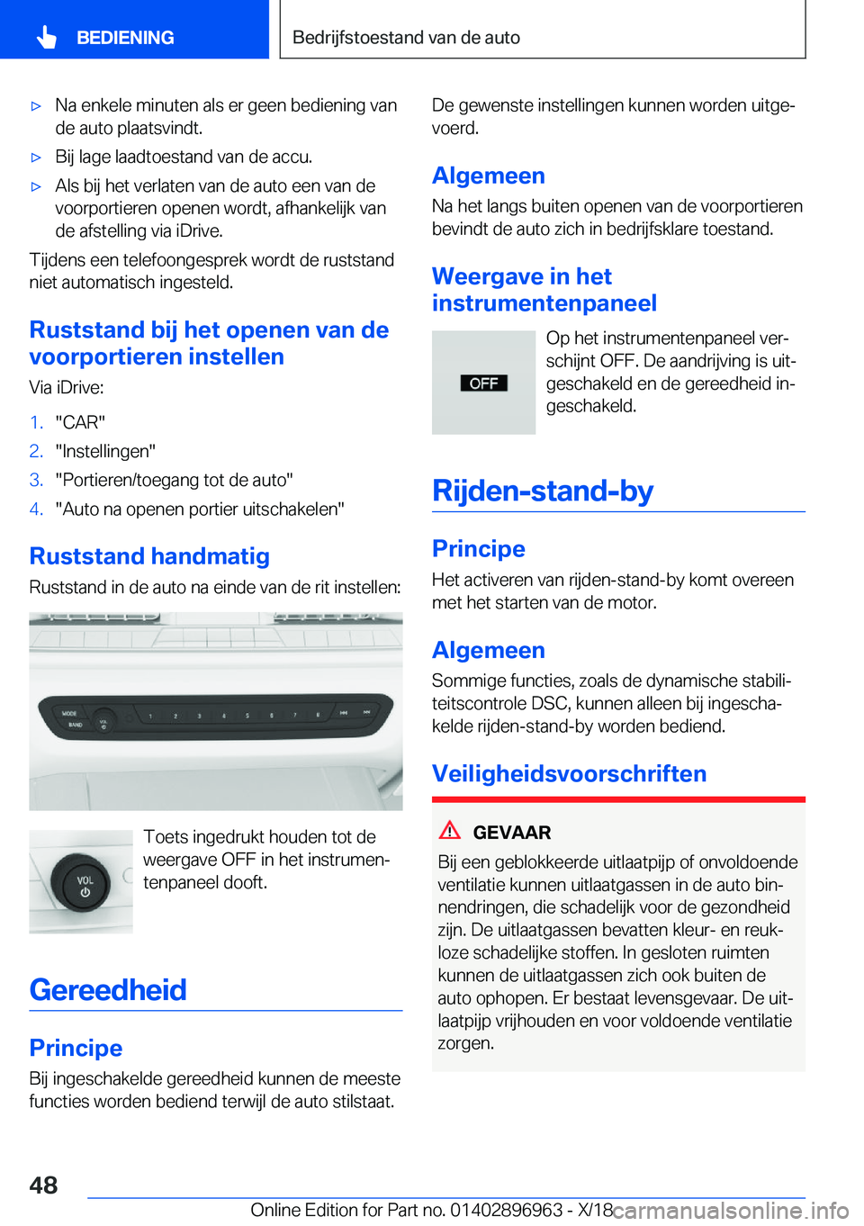 BMW 3 SERIES 2019  Instructieboekjes (in Dutch) 'x�N�a��e�n�k�e�l�e��m�i�n�u�t�e�n��a�l�s��e�r��g�e�e�n��b�e�d�i�e�n�i�n�g��v�a�n�d�e��a�u�t�o��p�l�a�a�t�s�v�i�n�d�t�.'x�B�i�j��l�a�g�e��l�a�a�d�t�o�e�s�t�a�n�d��v�a�n��d�e��a�c