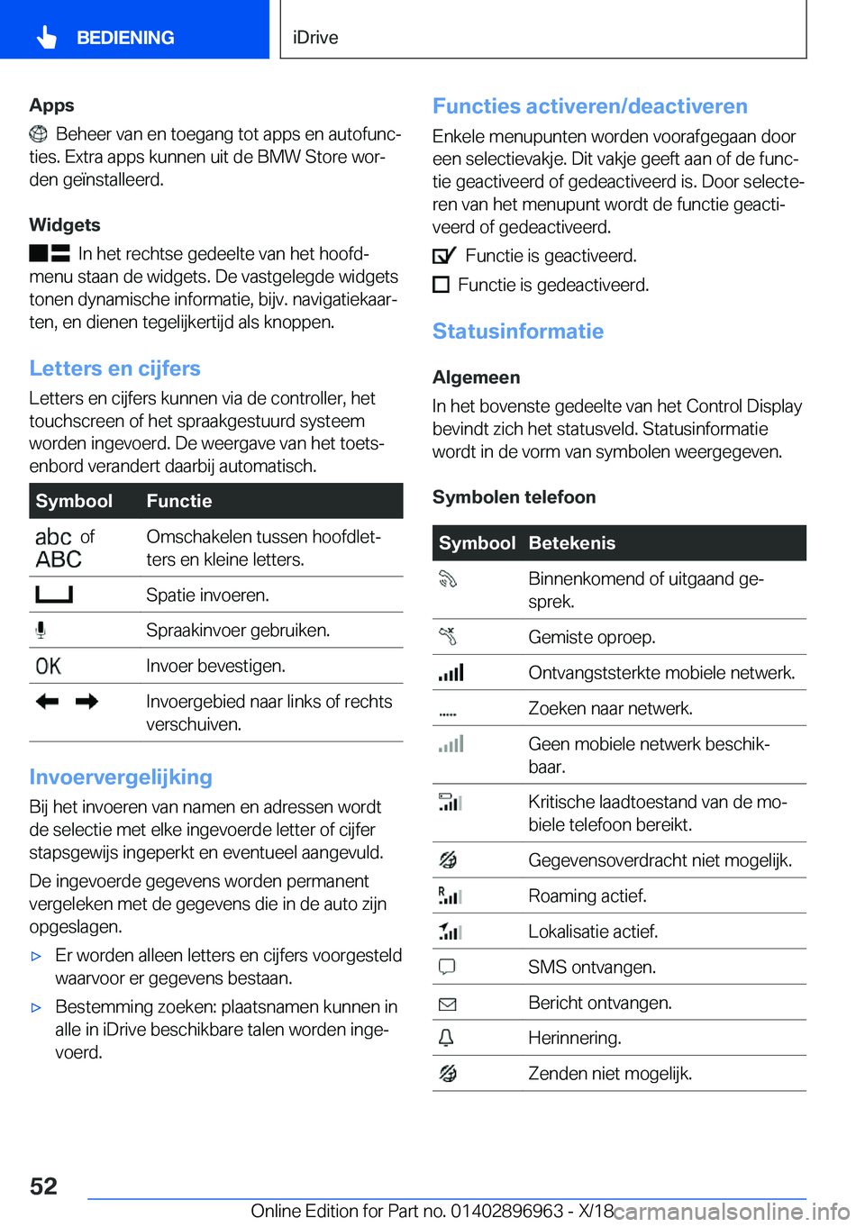 BMW 3 SERIES 2019  Instructieboekjes (in Dutch) �A�p�p�s
���B�e�h�e�e�r��v�a�n��e�n��t�o�e�g�a�n�g��t�o�t��a�p�p�s��e�n��a�u�t�o�f�u�n�cj
�t�i�e�s�.��E�x�t�r�a��a�p�p�s��k�u�n�n�e�n��u�i�t��d�e��B�M�W��S�t�o�r�e��w�o�rj �d�e�n��