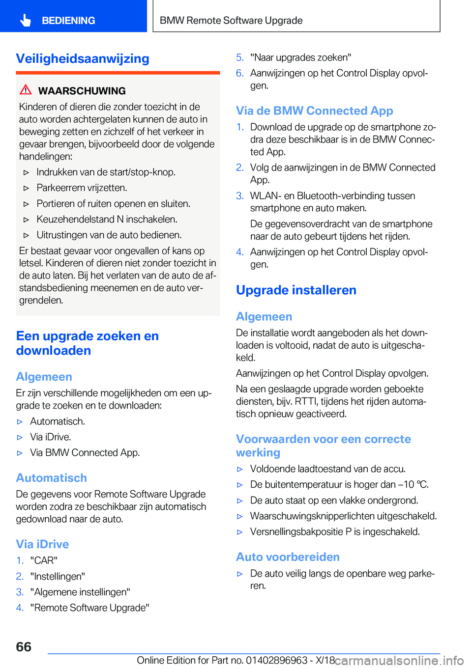 BMW 3 SERIES 2019  Instructieboekjes (in Dutch) �V�e�i�l�i�g�h�e�i�d�s�a�a�n�w�i�j�z�i�n�g
�W�A�A�R�S�C�H�U�W�I�N�G
�K�i�n�d�e�r�e�n��o�f��d�i�e�r�e�n��d�i�e��z�o�n�d�e�r��t�o�e�z�i�c�h�t��i�n��d�e �a�u�t�o��w�o�r�d�e�n��a�c�h�t�e�r�g�e�l�