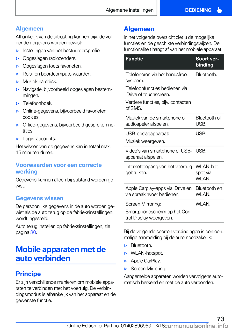 BMW 3 SERIES 2019  Instructieboekjes (in Dutch) �A�l�g�e�m�e�e�n
�A�f�h�a�n�k�e�l�i�j�k��v�a�n��d�e��u�i�t�r�u�s�t�i�n�g��k�u�n�n�e�n��b�i�j�v�.��d�e��v�o�lj �g�e�n�d�e��g�e�g�e�v�e�n�s��w�o�r�d�e�n��g�e�w�i�s�t�:'x�I�n�s�t�e�l�l�i�n