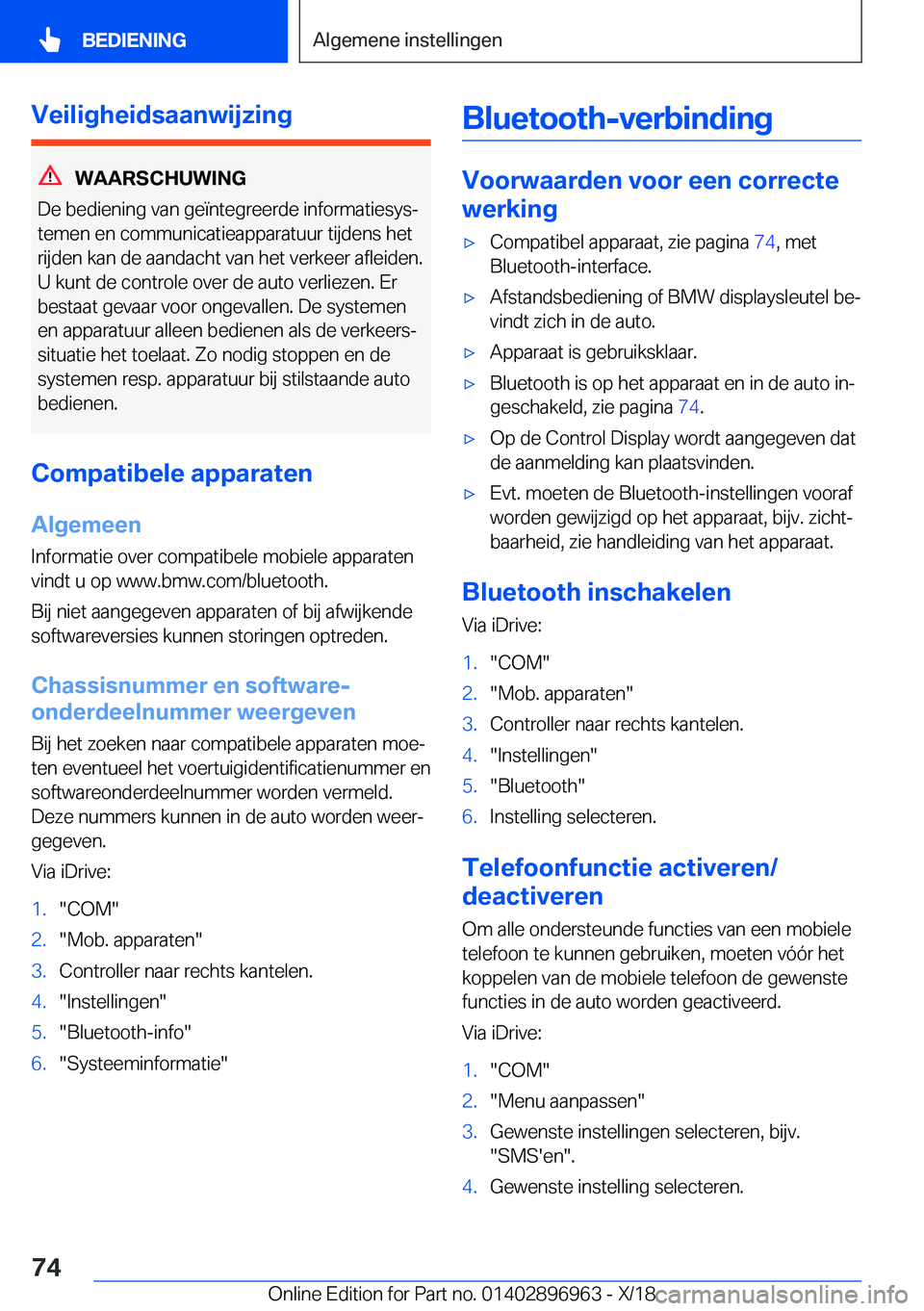 BMW 3 SERIES 2019  Instructieboekjes (in Dutch) �V�e�i�l�i�g�h�e�i�d�s�a�a�n�w�i�j�z�i�n�g
�W�A�A�R�S�C�H�U�W�I�N�G
�D�e��b�e�d�i�e�n�i�n�g��v�a�n��g�e�