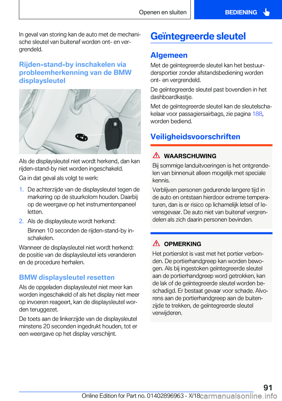 BMW 3 SERIES 2019  Instructieboekjes (in Dutch) �I�n��g�e�v�a�l��v�a�n��s�t�o�r�i�n�g��k�a�n��d�e��a�u�t�o��m�e�t��d�e��m�e�c�h�a�n�ij
�s�c�h�e��s�l�e�u�t�e�l��v�a�n��b�u�i�t�e�n�a�f��w�o�r�d�e�n��o�n�t�-��e�n��v�e�rj �g�r�e�n�d�e