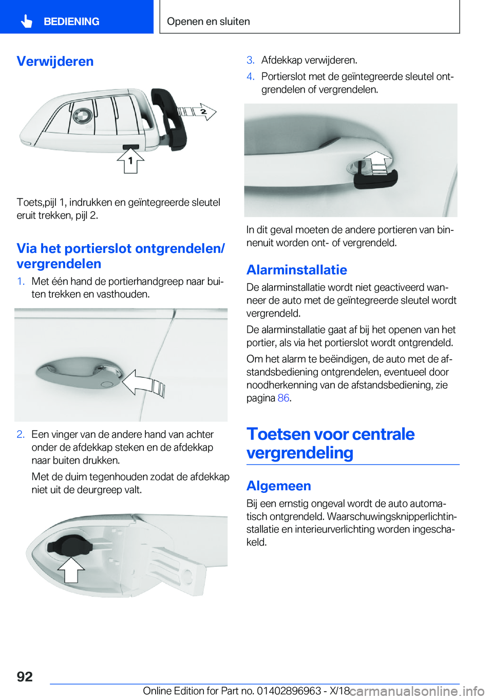 BMW 3 SERIES 2019  Instructieboekjes (in Dutch) �V�e�r�w�i�j�d�e�r�e�n
�T�o�e�t�s�,�p�i�j�l��1�,��i�n�d�r�u�k�k�e�n��e�n��g�e�
