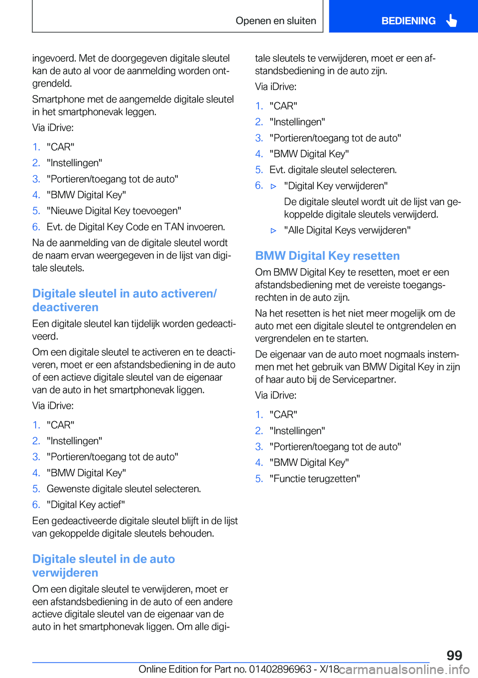 BMW 3 SERIES 2019  Instructieboekjes (in Dutch) �i�n�g�e�v�o�e�r�d�.��M�e�t��d�e��d�o�o�r�g�e�g�e�v�e�n��d�i�g�i�t�a�l�e��s�l�e�u�t�e�l�k�a�n��d�e��a�u�t�o��a�l��v�o�o�r��d�e��a�a�n�m�e�l�d�i�n�g��w�o�r�d�e�n��o�n�tj
�g�r�e�n�d�e�l�d�