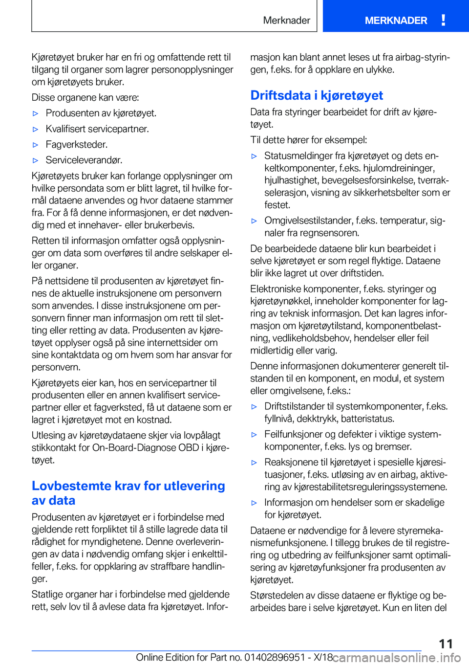 BMW 3 SERIES 2019  InstruksjonsbØker (in Norwegian) �K�j�