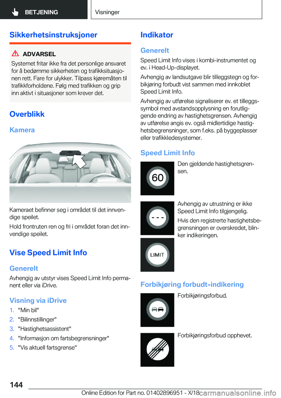 BMW 3 SERIES 2019  InstruksjonsbØker (in Norwegian) �S�i�k�k�e�r�h�e�t�s�i�n�s�t�r�u�k�s�j�o�n�e�r
�A�D�V�A�R�S�E�L
�S�y�s�t�e�m�e�t��f�r�i�t�a�r��i�k�k�e��f�r�a��d�e�t��p�e�r�s�o�n�l�i�g�e��a�n�s�v�a�r�e�t
�f�o�r��å��b�e�d�