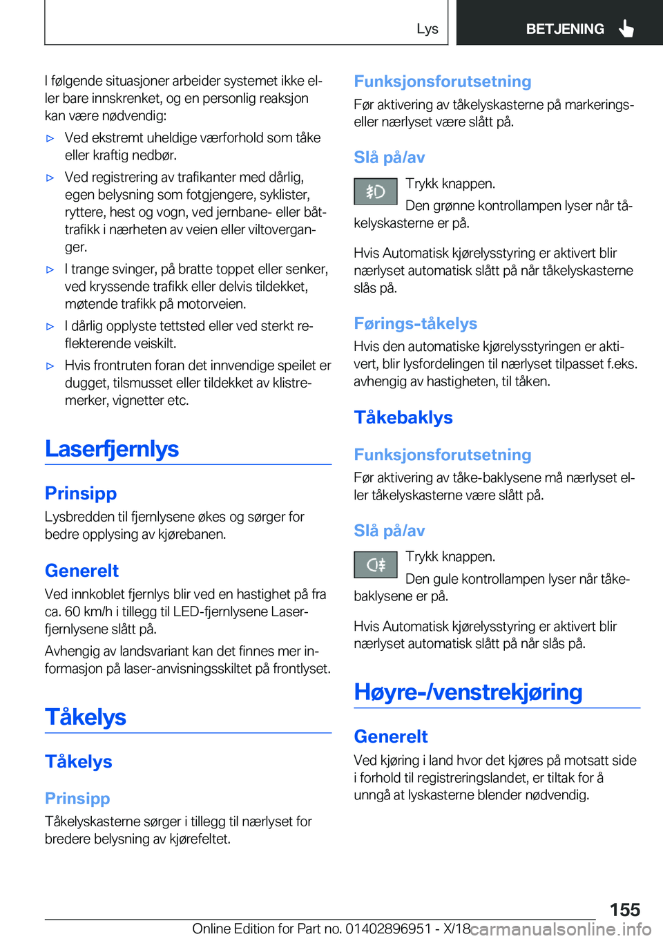BMW 3 SERIES 2019  InstruksjonsbØker (in Norwegian) �I��f�