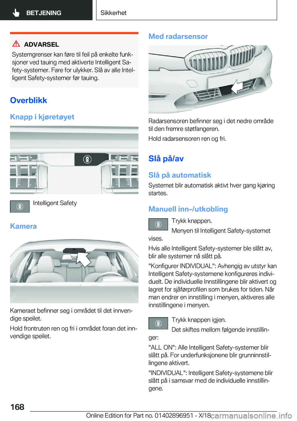 BMW 3 SERIES 2019  InstruksjonsbØker (in Norwegian) �A�D�V�A�R�S�E�L
�S�y�s�t�e�m�g�r�e�n�s�e�r��k�a�n��f�