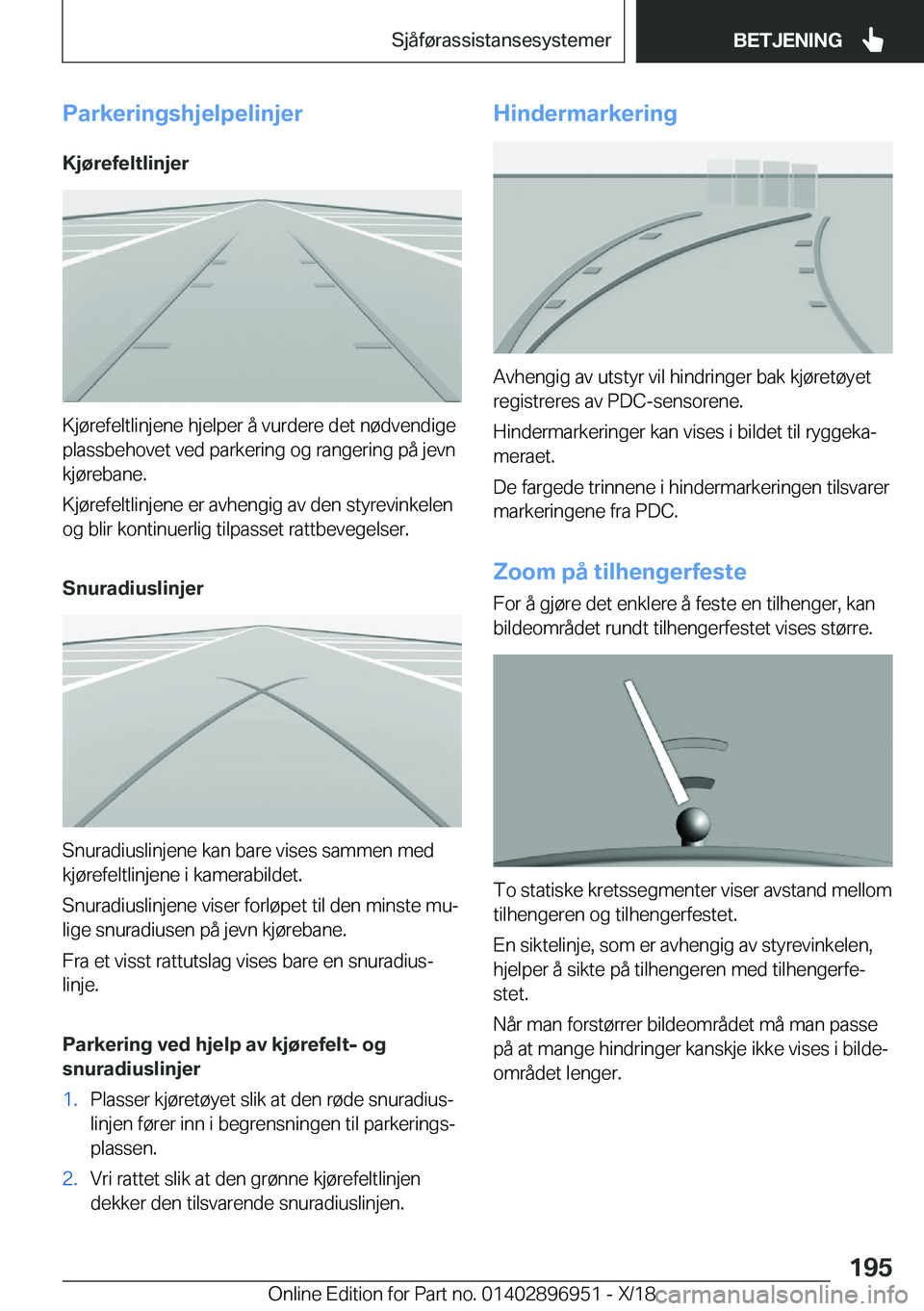 BMW 3 SERIES 2019  InstruksjonsbØker (in Norwegian) �P�a�r�k�e�r�i�n�g�s�h�j�e�l�p�e�l�i�n�j�e�r�K�j�