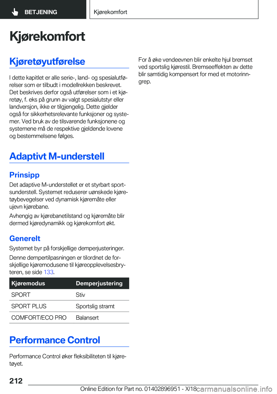 BMW 3 SERIES 2019  InstruksjonsbØker (in Norwegian) �K�j�