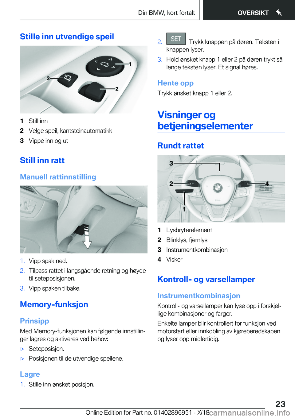 BMW 3 SERIES 2019  InstruksjonsbØker (in Norwegian) �S�t�i�l�l�e��i�n�n��u�t�v�e�n�d�i�g�e��s�p�e�i�l�1�S�t�i�l�l��i�n�n�2�V�e�l�g�e��s�p�e�i�l�,��k�a�n�t�s�t�e�i�n�a�u�t�o�m�a�t�i�k�k�3�V�i�p�p�e��i�n�n��o�g��u�t
�S�t�i�l�l��i�n�n��r�a�t�t

