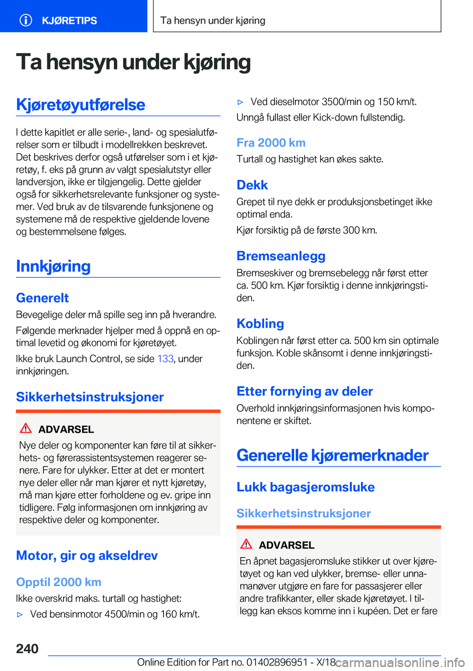 BMW 3 SERIES 2019  InstruksjonsbØker (in Norwegian) �T�a��h�e�n�s�y�n��u�n�d�e�r��k�j�
