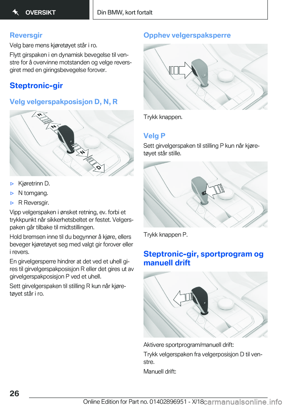 BMW 3 SERIES 2019  InstruksjonsbØker (in Norwegian) �R�e�v�e�r�s�g�i�r�V�e�l�g��b�a�r�e��m�e�n�s��k�j�