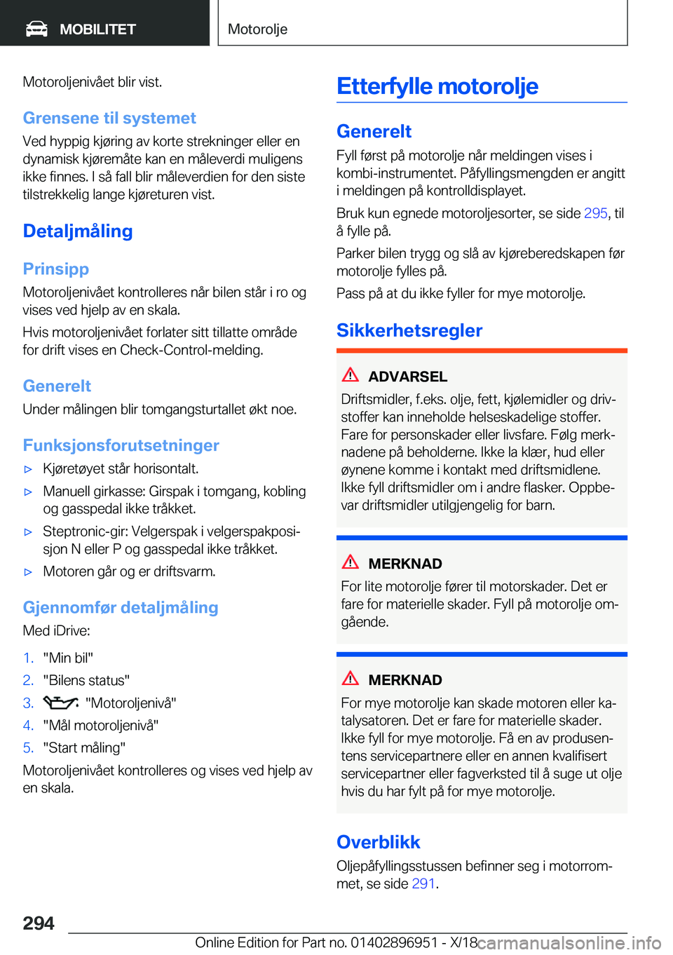 BMW 3 SERIES 2019  InstruksjonsbØker (in Norwegian) �M�o�t�o�r�o�l�j�e�n�i�v�å�e�t��b�l�i�r��v�i�s�t�.�G�r�e�n�s�e�n�e��t�i�l��s�y�s�t�e�m�e�t�V�e�d��h�y�p�p�i�g��k�j�