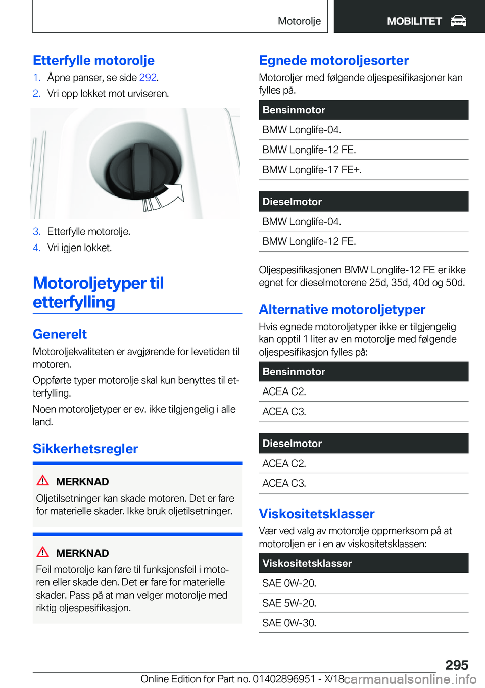 BMW 3 SERIES 2019  InstruksjonsbØker (in Norwegian) �E�t�t�e�r�f�y�l�l�e��m�o�t�o�r�o�l�j�e�1�.�