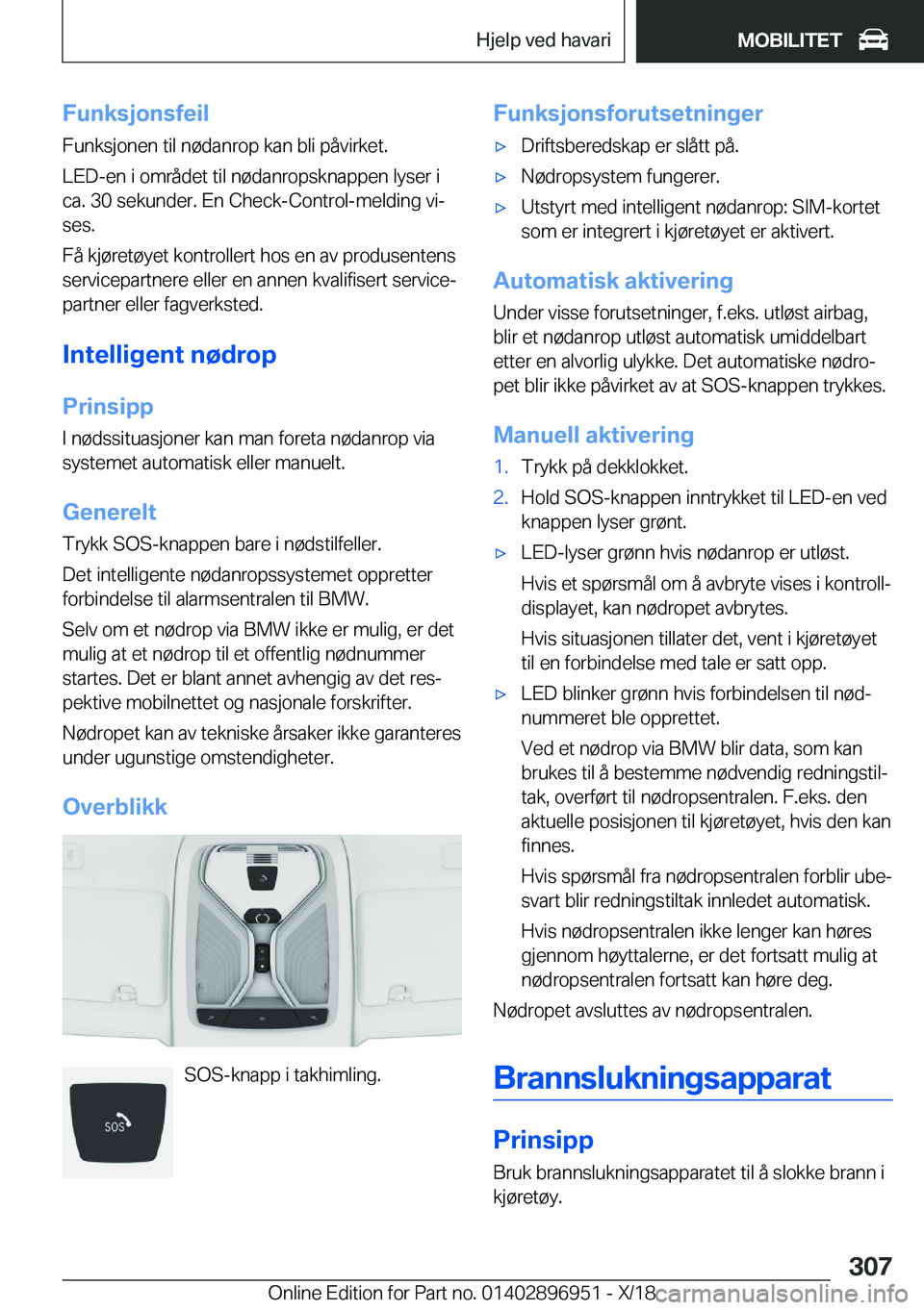 BMW 3 SERIES 2019  InstruksjonsbØker (in Norwegian) �F�u�n�k�s�j�o�n�s�f�e�i�l�F�u�n�k�s�j�o�n�e�n��t�i�l��n�