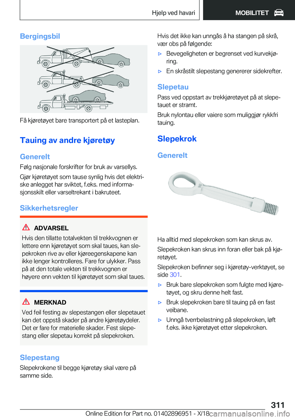 BMW 3 SERIES 2019  InstruksjonsbØker (in Norwegian) �B�e�r�g�i�n�g�s�b�i�l
�F�å��k�j�