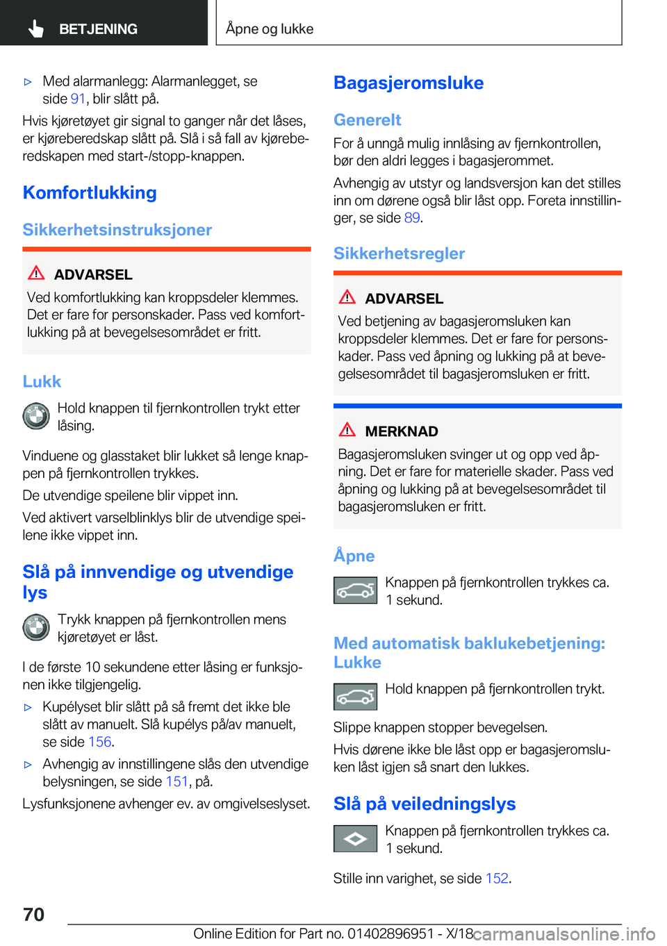BMW 3 SERIES 2019  InstruksjonsbØker (in Norwegian) x�M�e�d��a�l�a�r�m�a�n�l�e�g�g�:��A�l�a�r�m�a�n�l�e�g�g�e�t�,��s�e
�s�i�d�e� �9�1�,��b�l�i�r��s�l�å�t�t��p�å�.
�H�v�i�s��k�j�