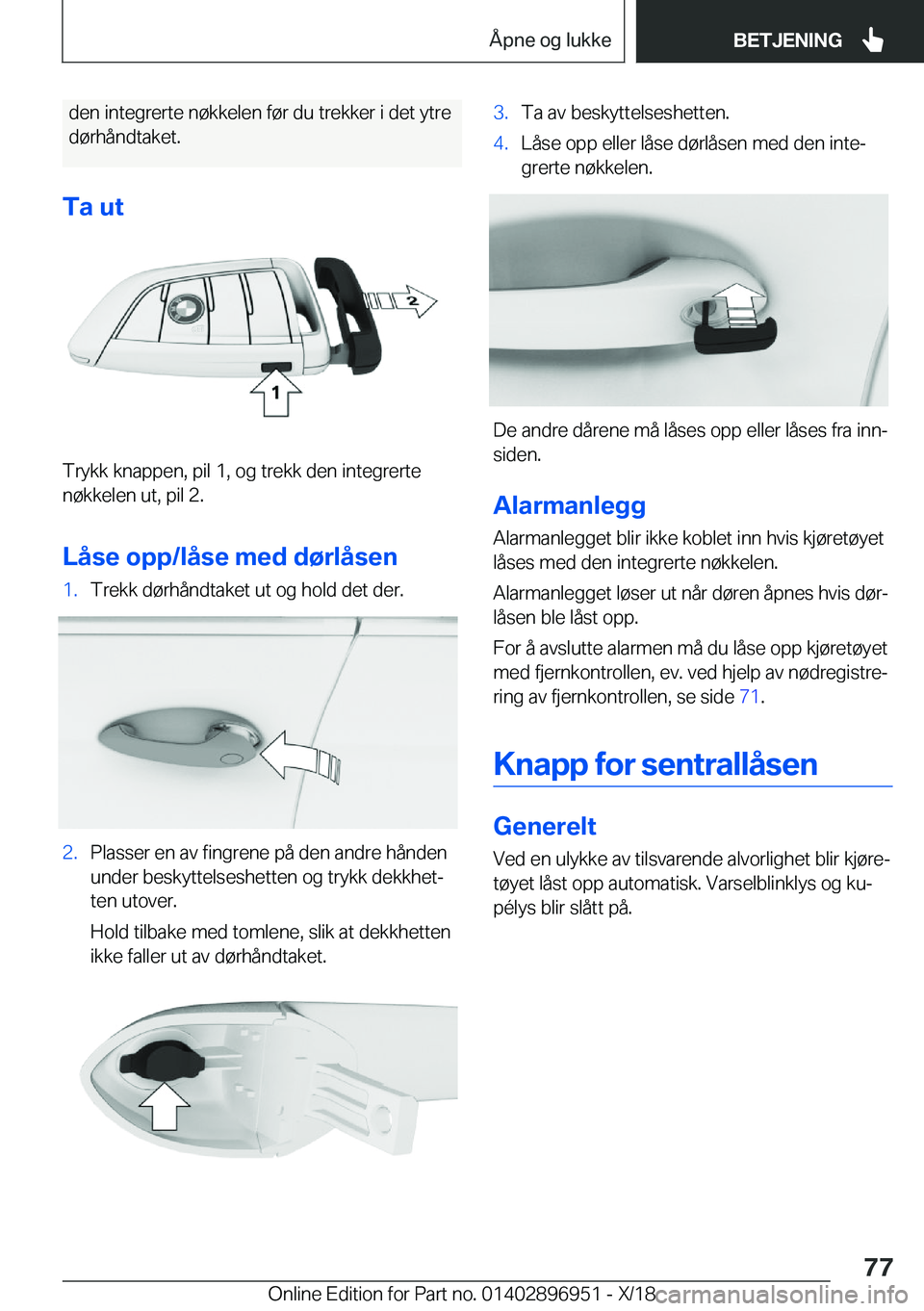 BMW 3 SERIES 2019  InstruksjonsbØker (in Norwegian) �d�e�n��i�n�t�e�g�r�e�r�t�e��n�