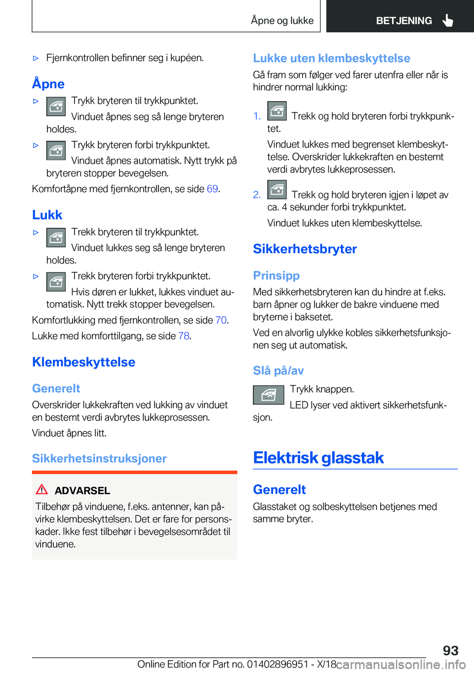 BMW 3 SERIES 2019  InstruksjonsbØker (in Norwegian) x�F�j�e�r�n�k�o�n�t�r�o�l�l�e�n��b�e�f�i�n�n�e�r��s�e�g��i��k�u�p�