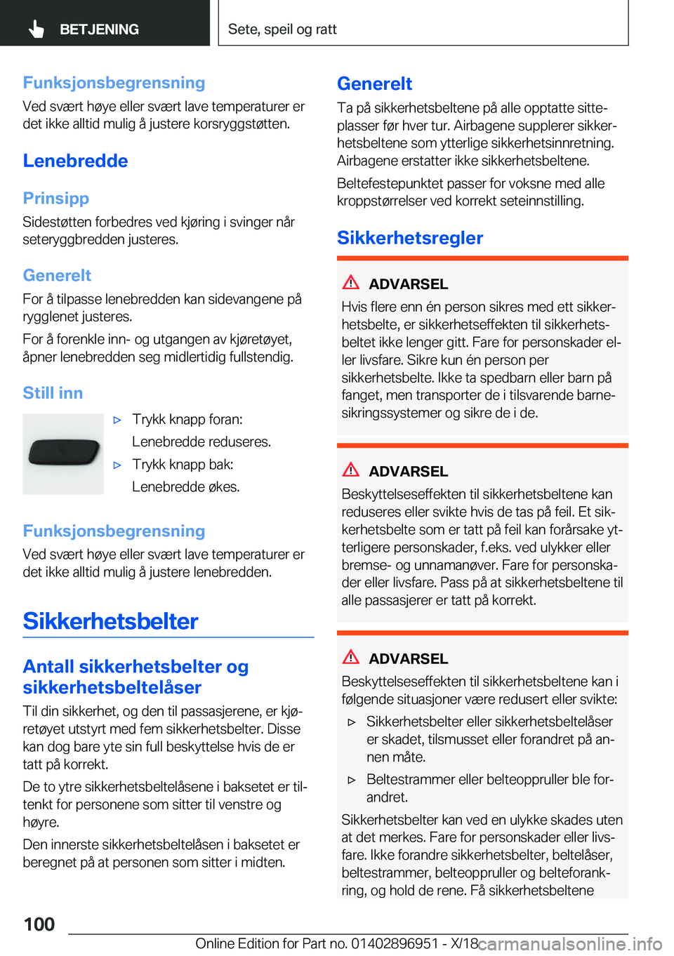 BMW 3 SERIES 2019  InstruksjonsbØker (in Norwegian) �F�u�n�k�s�j�o�n�s�b�e�g�r�e�n�s�n�i�n�g
�V�e�d��s�v�æ�r�t��h�