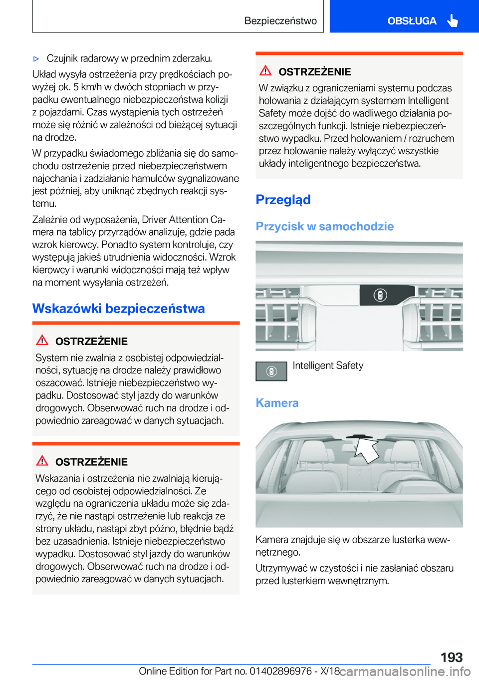 BMW 3 SERIES 2019  Instrukcja obsługi (in Polish) 'x�C�z�u�j�n�i�k��r�a�d�a�r�o�w�y��w��p�r�z�e�d�n�i�m��z�d�e�r�z�a�k�u�.
�U�k�ł�a�d��w�y�s�y�ł�a��o�s�t�r�z�e9�e�n�i�a��p�r�z�y��p�r�