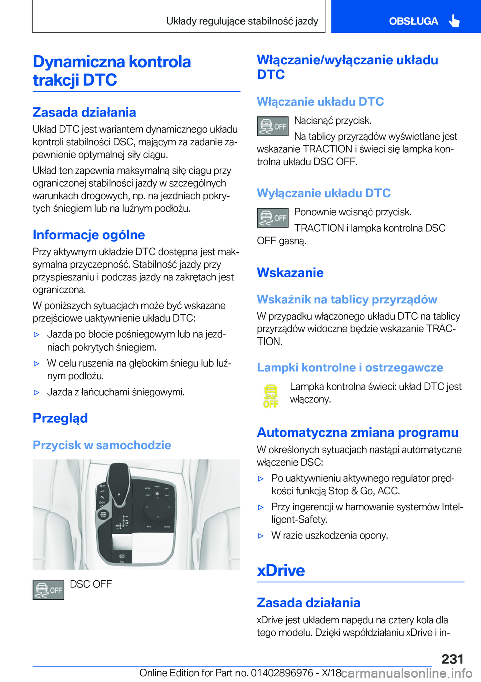 BMW 3 SERIES 2019  Instrukcja obsługi (in Polish) �D�y�n�a�m�i�c�z�n�a��k�o�n�t�r�o�l�a�t�r�a�k�c�j�i��D�T�C
�Z�a�s�a�d�a��d�z�i�a�ł�a�n�i�a
�U�k�ł�a�d��D�T�C��j�e�s�t��w�a�r�i�a�n�t�e�m��d�y�n�a�m�i�c�z�n�e�g�o��u�k�ł�a�d�u �k�o�n�t�r�o�l