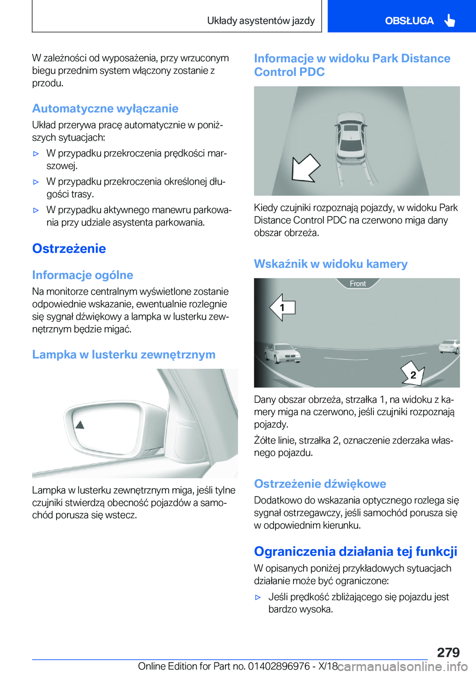 BMW 3 SERIES 2019  Instrukcja obsługi (in Polish) �W��z�a�l�e9�n�o�c�i��o�d��w�y�p�o�s�a9�e�n�i�a�,��p�r�z�y��w�r�z�u�c�o�n�y�m�b�i�e�g�u��p�r�z�e�d�n�i�m��s�y�s�t�e�m��w�ł�