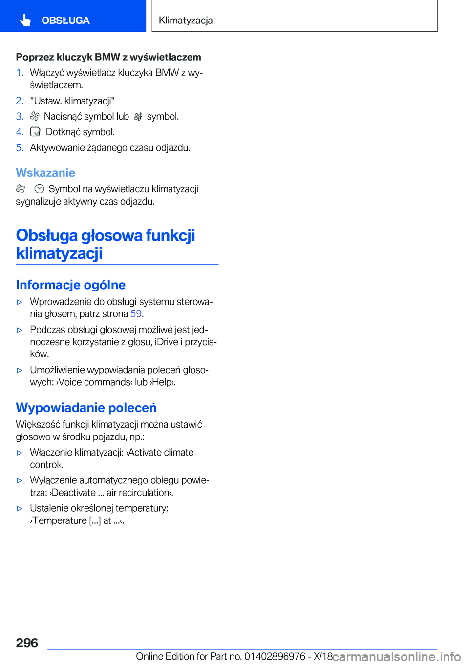 BMW 3 SERIES 2019  Instrukcja obsługi (in Polish) �P�o�p�r�z�e�z��k�l�u�c�z�y�k��B�M�W��z��w�y�w�i�e�t�l�a�c�z�e�m�1�.�W�ł�