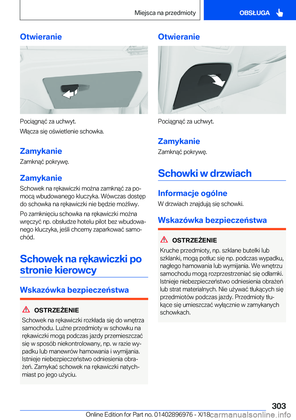 BMW 3 SERIES 2019  Instrukcja obsługi (in Polish) �O�t�w�i�e�r�a�n�i�e
�P�o�c�i�