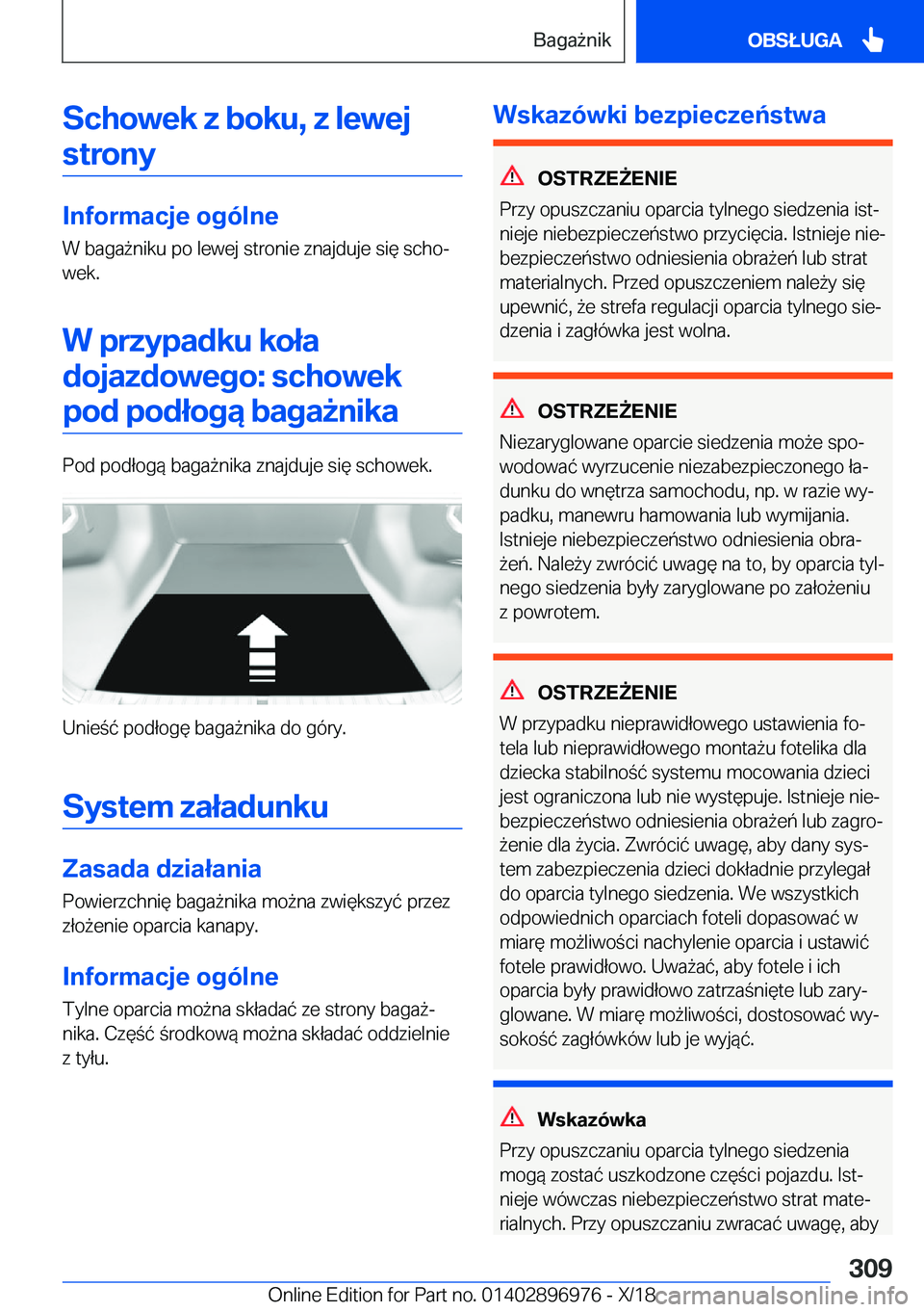 BMW 3 SERIES 2019  Instrukcja obsługi (in Polish) �S�c�h�o�w�e�k��z��b�o�k�u�,��z��l�e�w�e�j�s�t�r�o�n�y
�I�n�f�o�r�m�a�c�j�e��o�g�