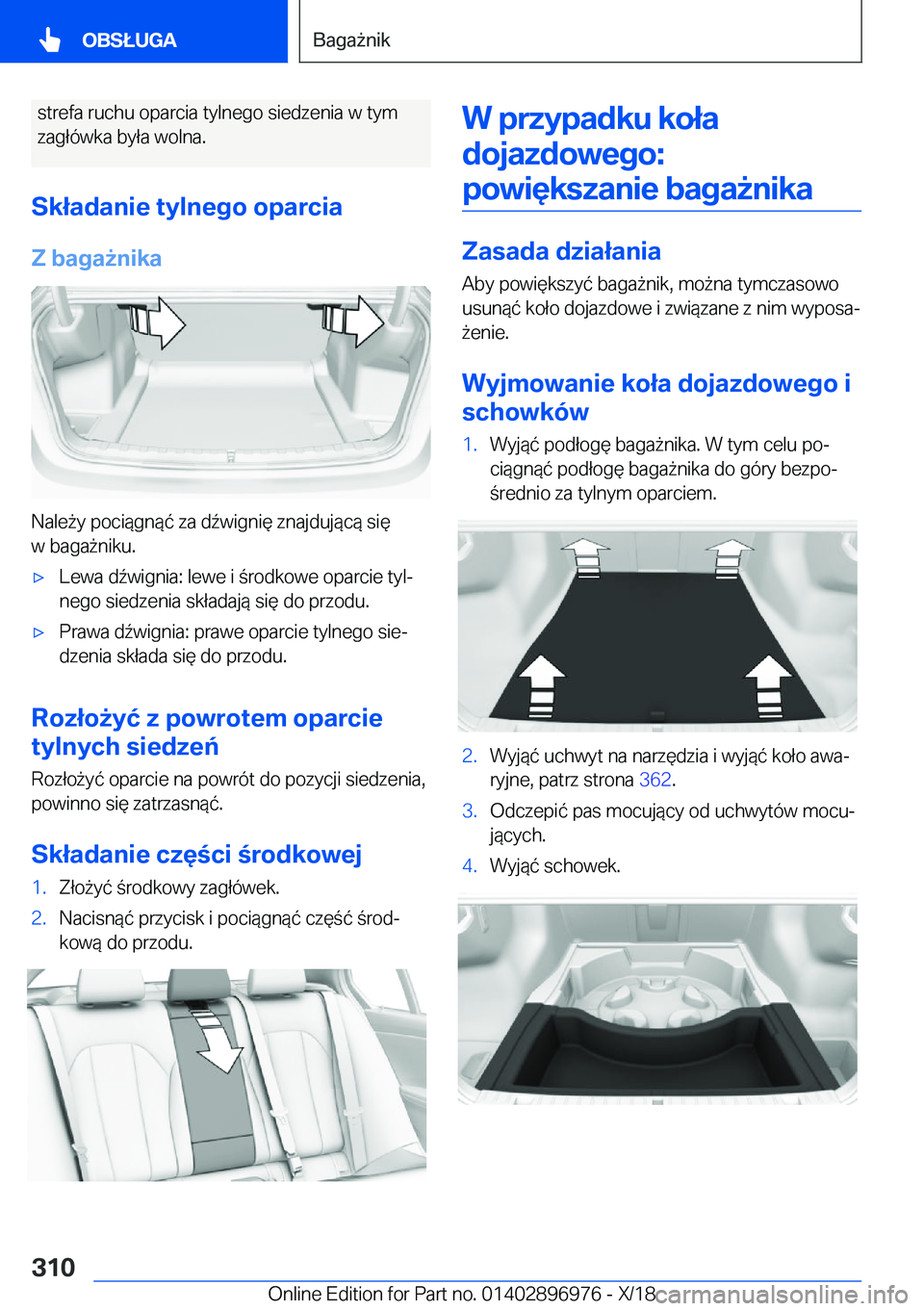 BMW 3 SERIES 2019  Instrukcja obsługi (in Polish) �s�t�r�e�f�a��r�u�c�h�u��o�p�a�r�c�i�a��t�y�l�n�e�g�o��s�i�e�d�z�e�n�i�a��w��t�y�m�z�a�g�ł�