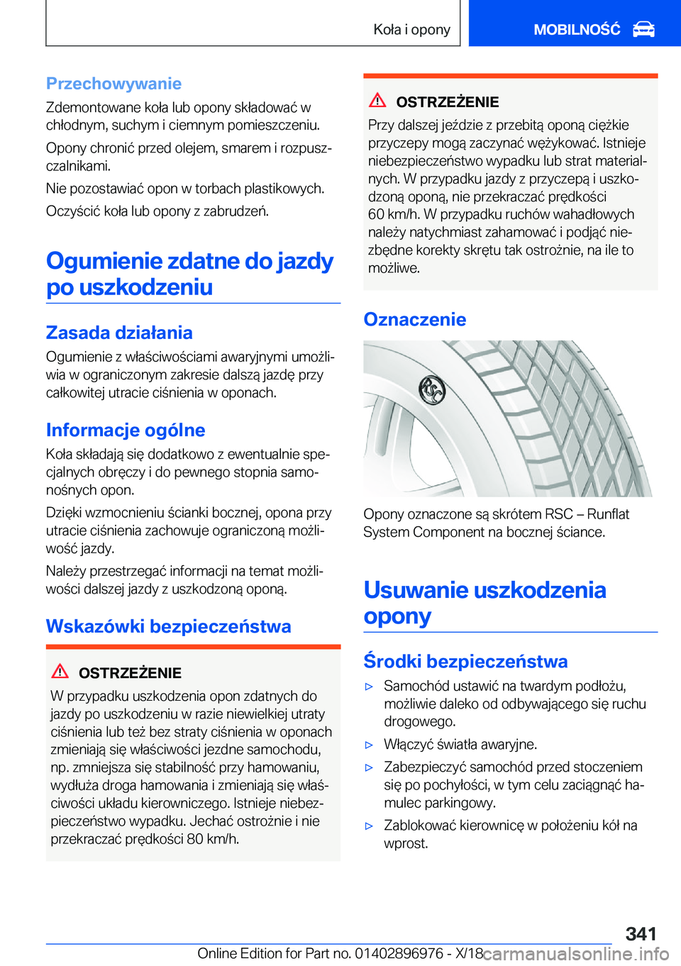 BMW 3 SERIES 2019  Instrukcja obsługi (in Polish) �P�r�z�e�c�h�o�w�y�w�a�n�i�e
�Z�d�e�m�o�n�t�o�w�a�n�e��k�o�ł�a��l�u�b��o�p�o�n�y��s�k�ł�a�d�o�w�a�