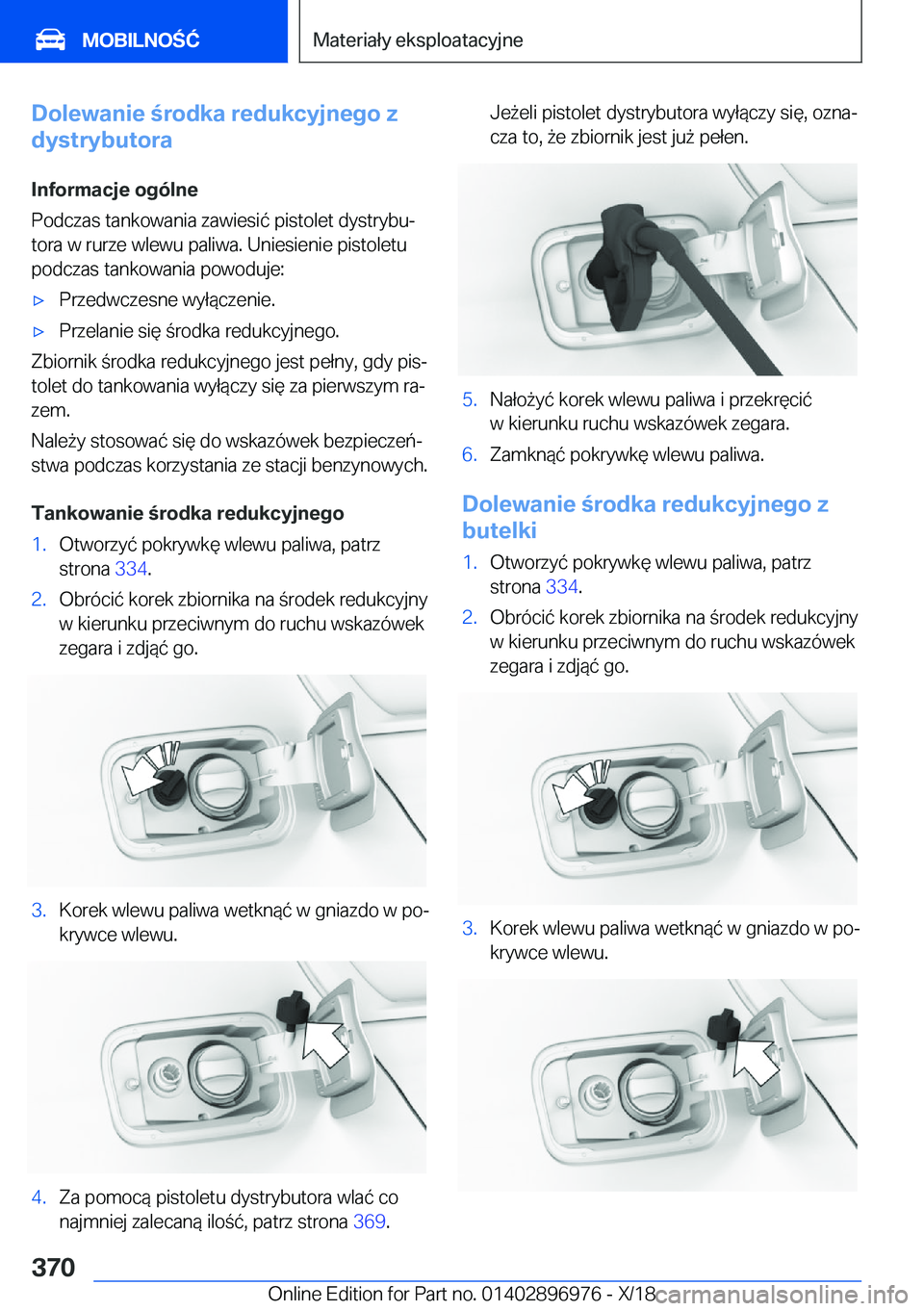 BMW 3 SERIES 2019  Instrukcja obsługi (in Polish) �D�o�l�e�w�a�n�i�e��r�o�d�k�a��r�e�d�u�k�c�y�j�n�e�g�o��z
�d�y�s�t�r�y�b�u�t�o�r�a
�I�n�f�o�r�m�a�c�j�e��o�g�