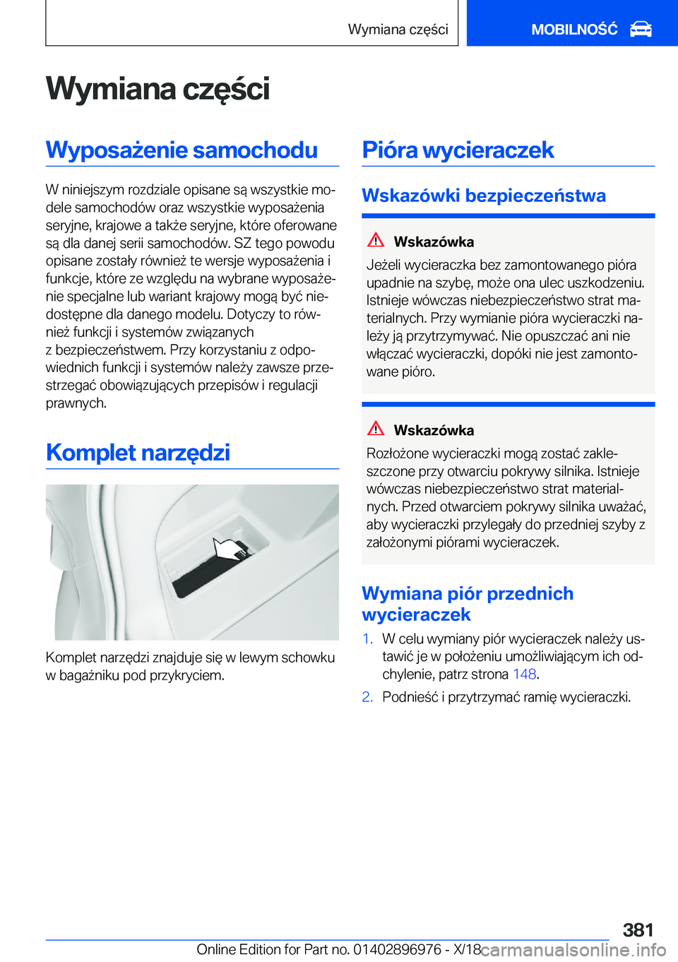 BMW 3 SERIES 2019  Instrukcja obsługi (in Polish) �W�y�m�i�a�n�a��c�z�