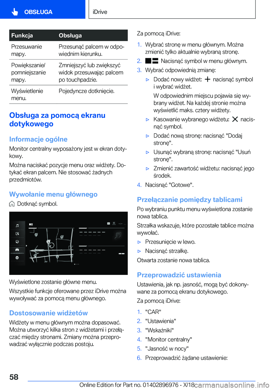 BMW 3 SERIES 2019  Instrukcja obsługi (in Polish) �F�u�n�k�c�j�a�O�b�s�ł�u�g�a�P�r�z�e�s�u�w�a�n�i�e
�m�a�p�y�.�P�r�z�e�s�u�n�