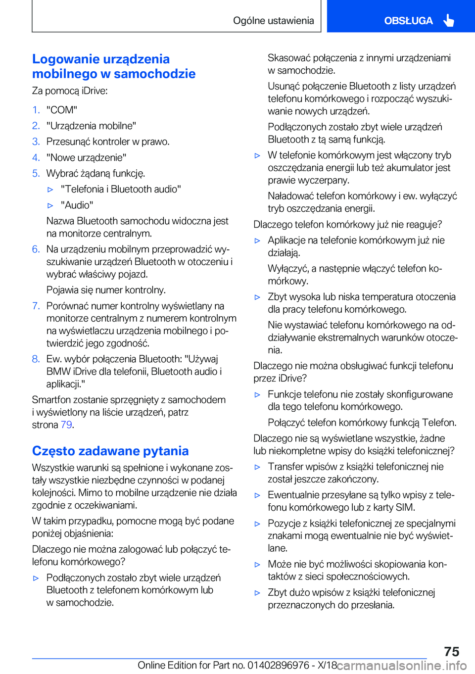 BMW 3 SERIES 2019  Instrukcja obsługi (in Polish) �L�o�g�o�w�a�n�i�e��u�r�z�ą�d�z�e�n�i�a
�m�o�b�i�l�n�e�g�o��w��s�a�m�o�c�h�o�d�z�i�e
�Z�a��p�o�m�o�c�