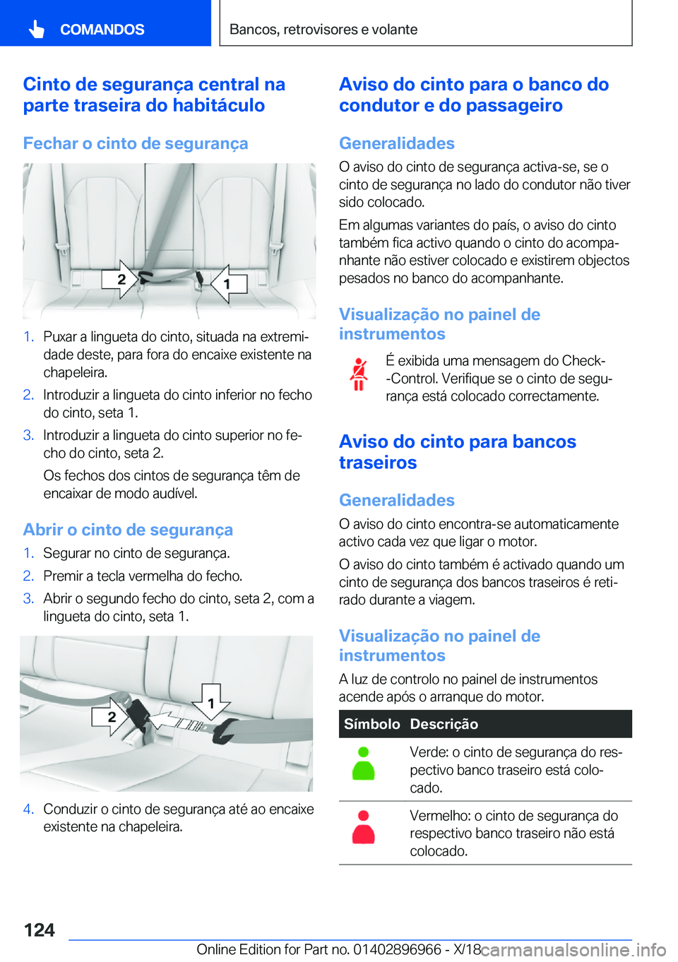 BMW 3 SERIES 2019  Manual do condutor (in Portuguese) �C�i�n�t�o��d�e��s�e�g�u�r�a�n�