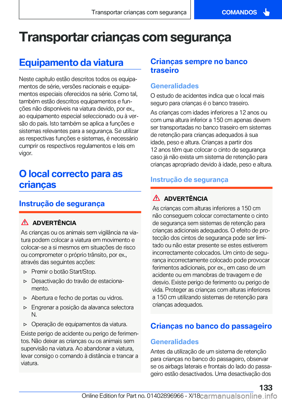 BMW 3 SERIES 2019  Manual do condutor (in Portuguese) �T�r�a�n�s�p�o�r�t�a�r��c�r�i�a�n�