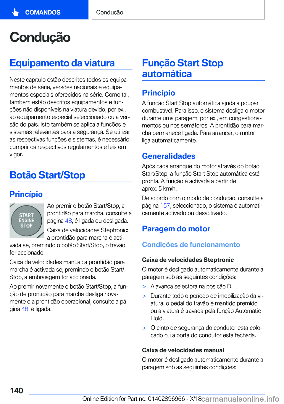 BMW 3 SERIES 2019  Manual do condutor (in Portuguese) �C�o�n�d�u�
