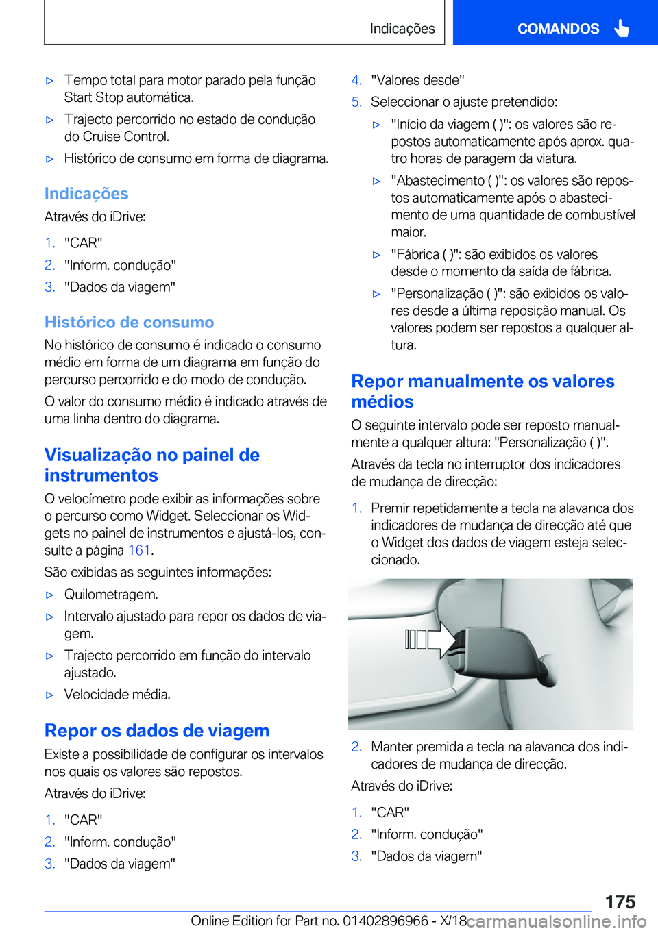 BMW 3 SERIES 2019  Manual do condutor (in Portuguese) x�T�e�m�p�o��t�o�t�a�l��p�a�r�a��m�o�t�o�r��p�a�r�a�d�o��p�e�l�a��f�u�n�