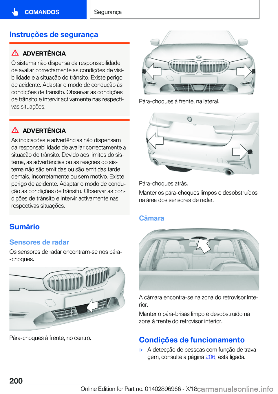 BMW 3 SERIES 2019  Manual do condutor (in Portuguese) �I�n�s�t�r�u�
