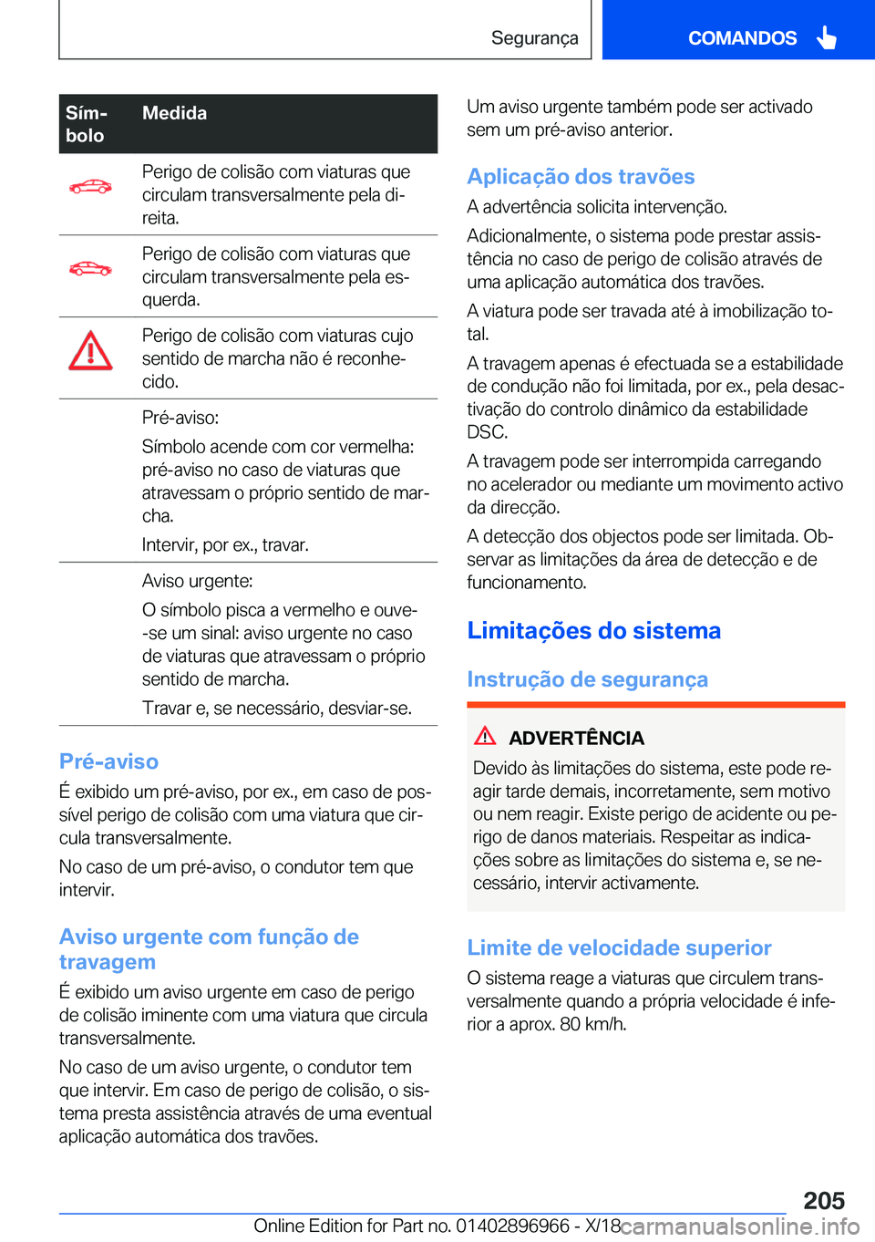 BMW 3 SERIES 2019  Manual do condutor (in Portuguese) �S�