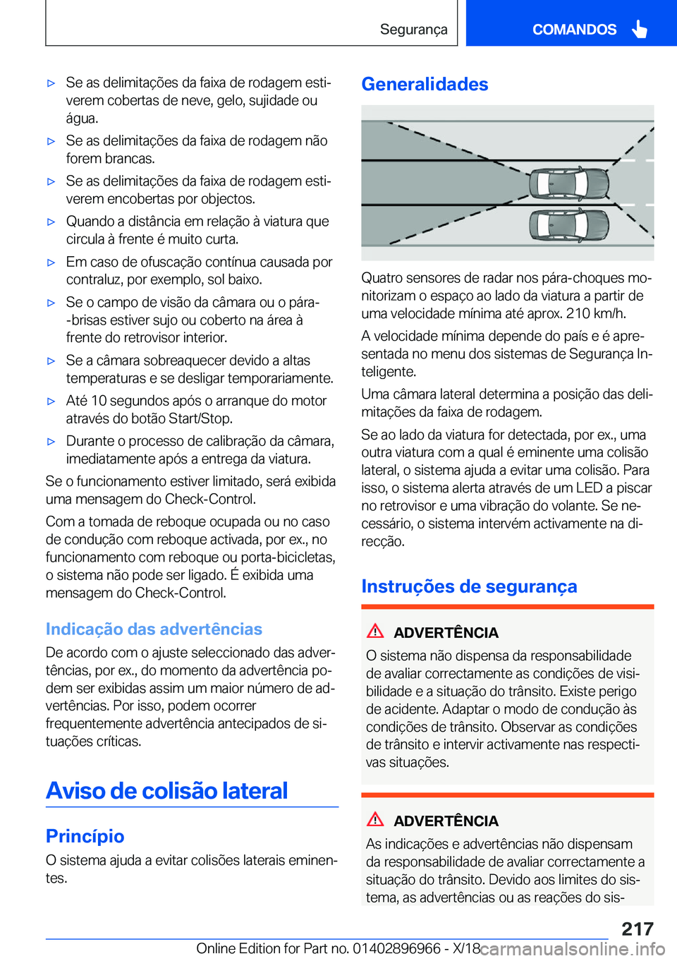 BMW 3 SERIES 2019  Manual do condutor (in Portuguese) x�S�e��a�s��d�e�l�i�m�i�t�a�