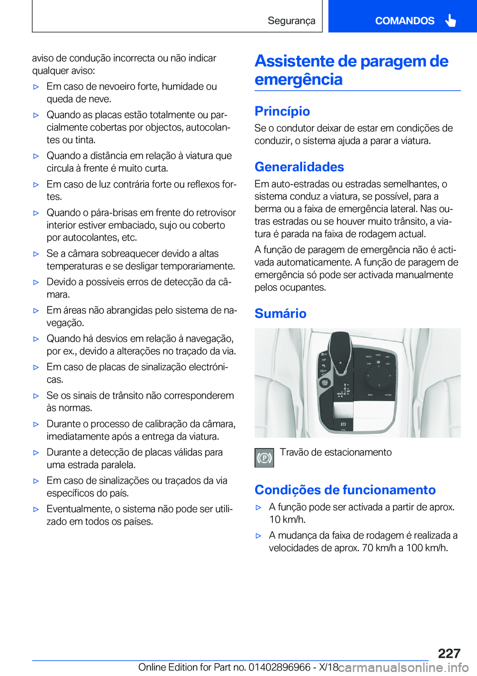 BMW 3 SERIES 2019  Manual do condutor (in Portuguese) �a�v�i�s�o��d�e��c�o�n�d�u�
