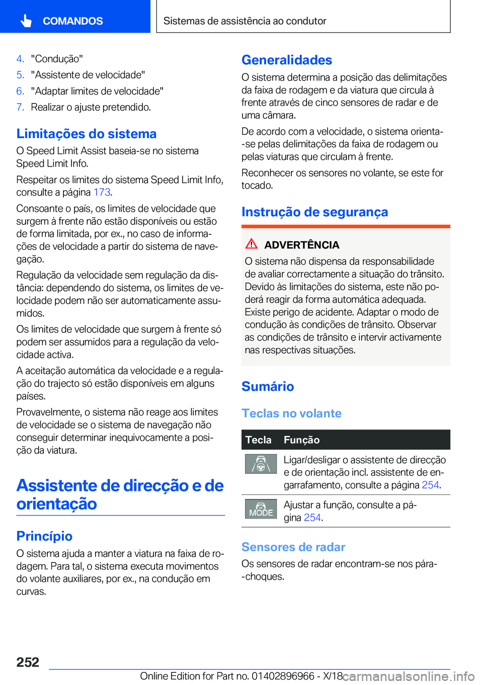 BMW 3 SERIES 2019  Manual do condutor (in Portuguese) �4�.��C�o�n�d�u�